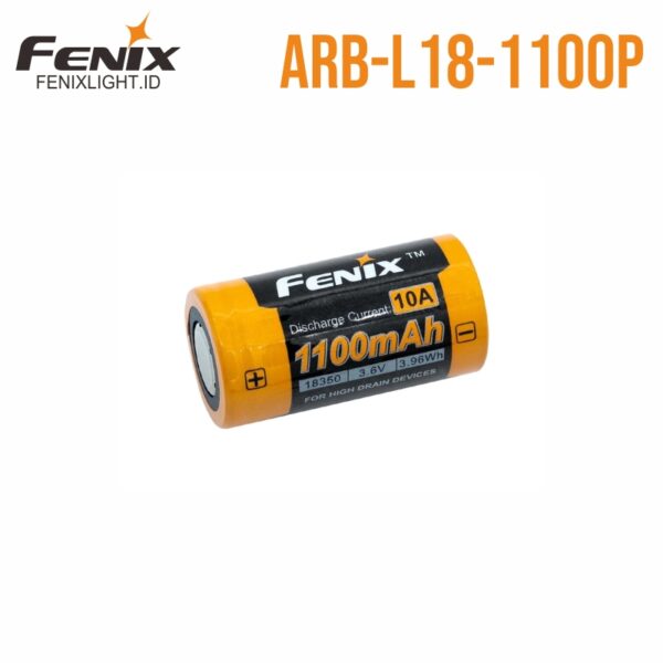 Fenix ARB-L18-1100P 18350 high drain rechargeable lithium ion battery 10A